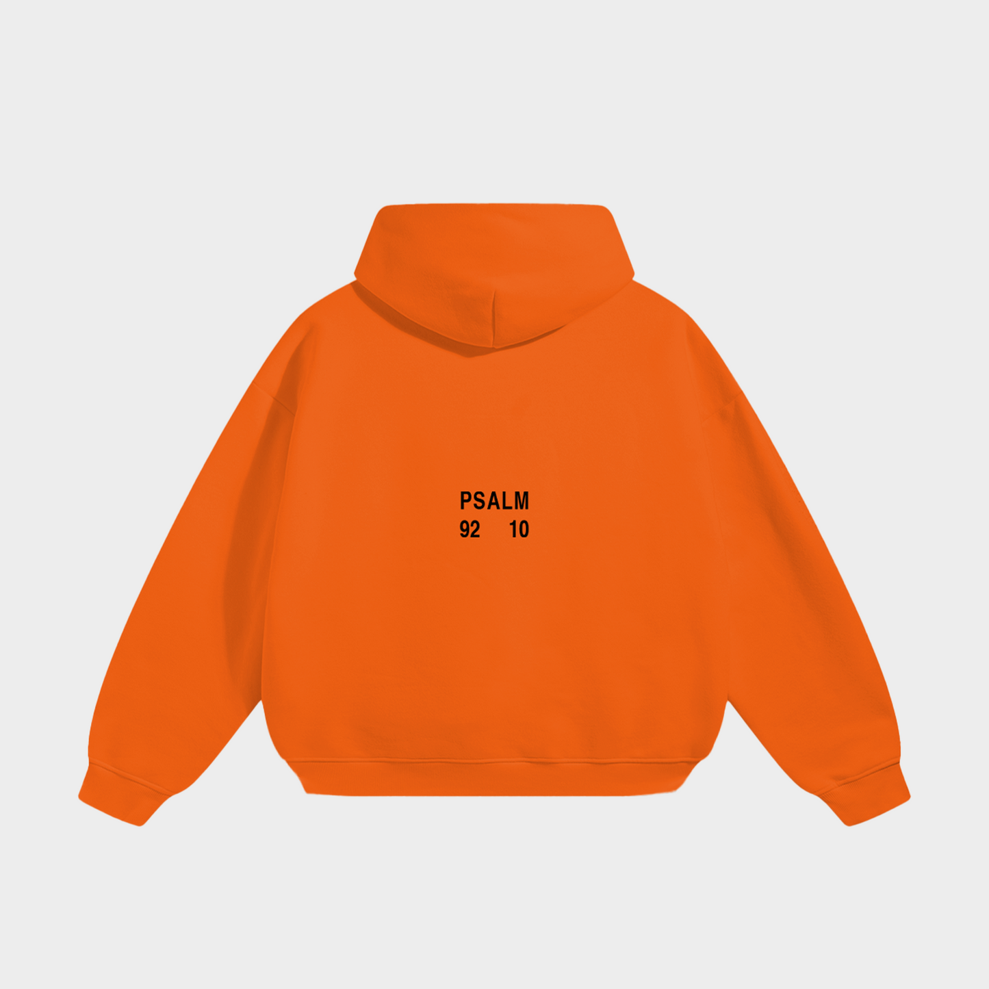 "PSALM 92:10" HOODIE