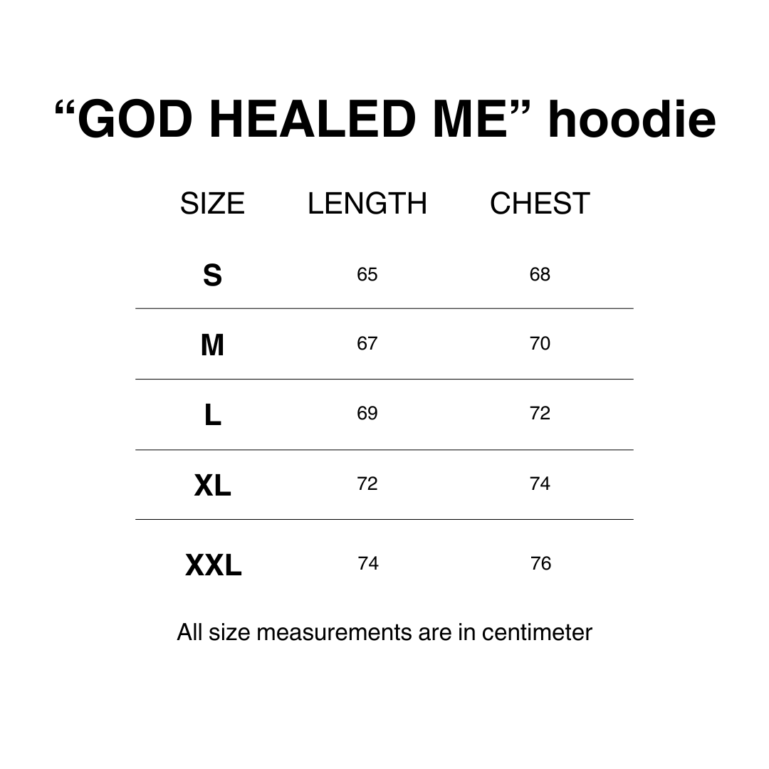 "GOD HEALED ME" HOODIE