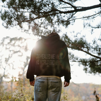 "GOD HEALED ME" HOODIE